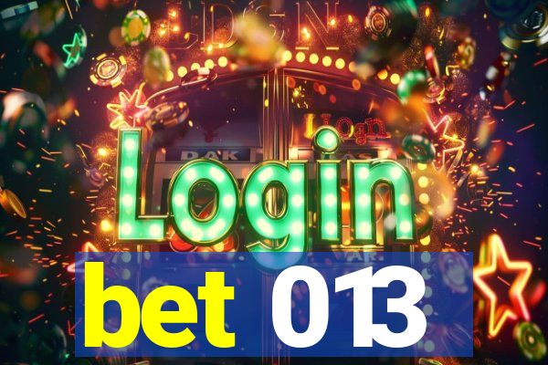 bet 013
